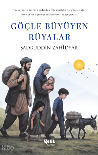 Göçle Büyüyen Rüyalar