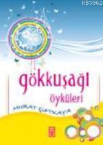 Gökkuşağı Öyküleri