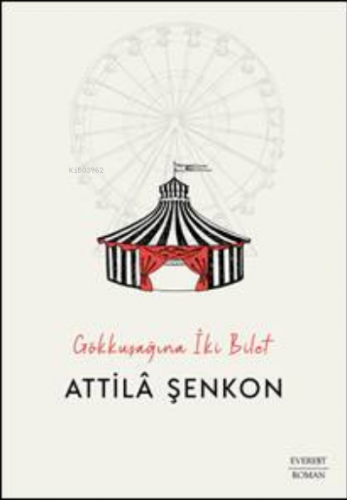 Gökkuşağına  İki Bilet