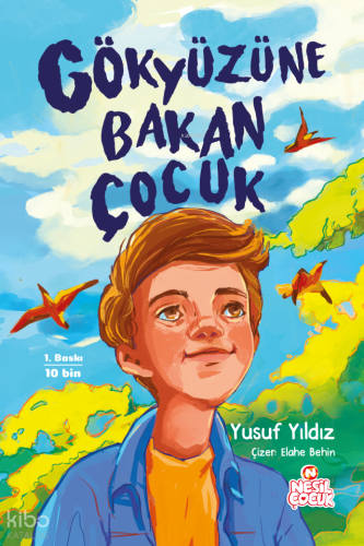 Gökyüzüne Bakan Çocuk Yusuf Yıldız
