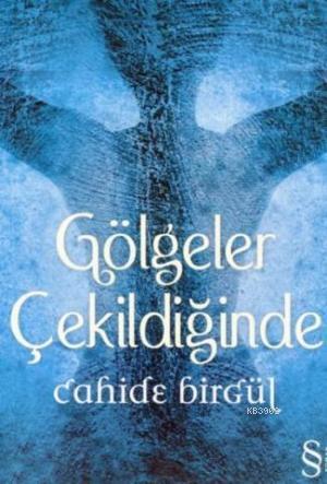 Gölgeler Çekildiğinde