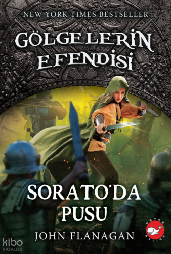 Gölgelerin Efendisi 18 - Sorato'da Pusu