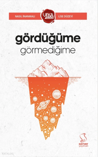 Gördüğüme Görmediğime (UY13 Lise Düzeyi) Kolektif