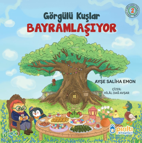 Görgülü Kuşlar Bayramlaşıyor Ayşe Saliha Emon