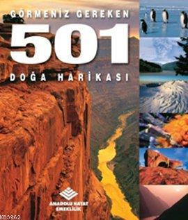 Görmeniz Gereken 501 Doğa Harikası