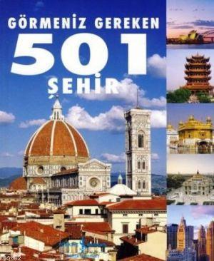 Görmeniz Gereken 501 Şehir