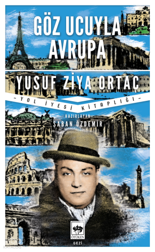 Göz Ucuyla Avrupa Yusuf Ziya Ortaç