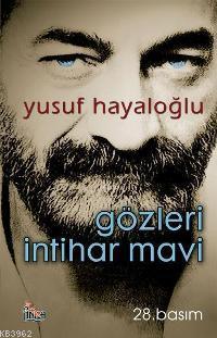 Gözleri İntihar Mavi