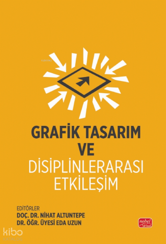 Grafik Tasarım ve Disiplinlerarası Etkileşim Kolektif