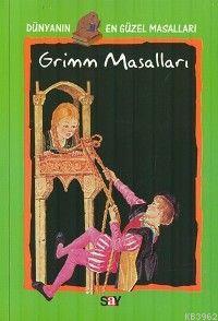 Grimm Masalları; Dünyanın En Güzel Masalları - 10