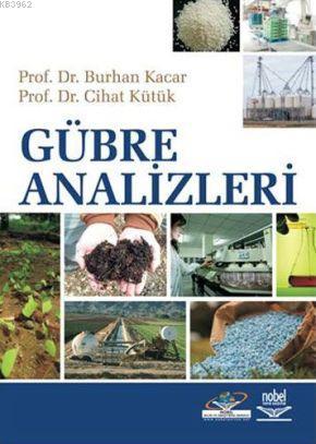 Gübre Analizleri Burhan Kaçar