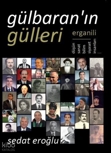 Gülbaran'ın Gülleri Sedat Eroğlu