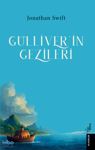 Güliver’in Gezileri Jonathan Swift