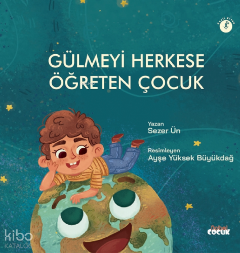 Gülmeyi Herkese Öğreten Çocuk
