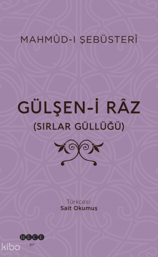 Gülşen-i Râz;Sırlar Güllüğü