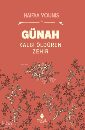 Günah - Kalbi Öldüren Zehir Haifaa Younis