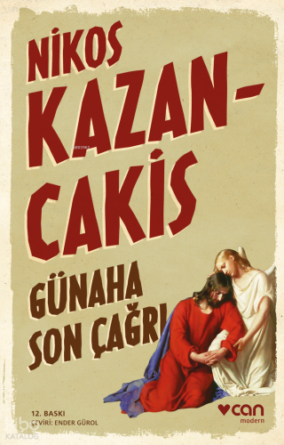 Günaha Son Çağrı Nikos Kazancakis