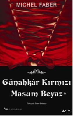 Günahkar Kırmızı Masum Beyaz