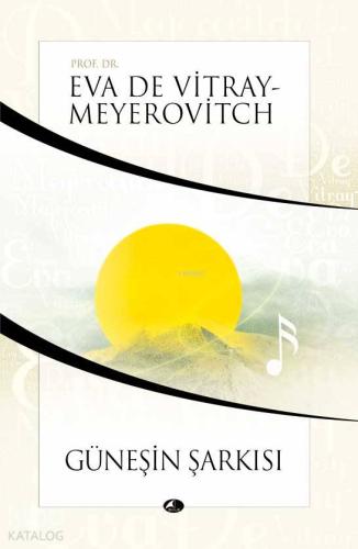 Güneşin Şarkısı Eva De Vitray-Meyerovitch