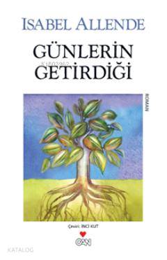 Günlerin Getirdiği Isabel Allende