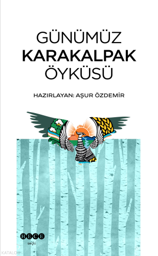 Günümüz Karakalpak Öyküsü Kolektif