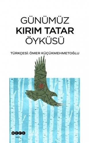 Günümüz Kırım Tatar Öyküsü