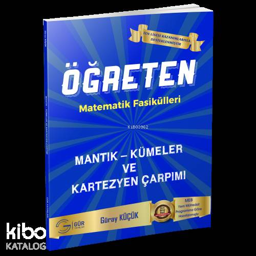 Gür Yayınları Öğreten Matematik Fasikülleri Mantık Kümeler ve Kartezyen Çarpım Gür 