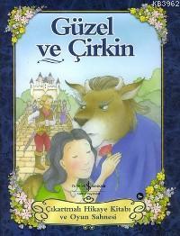 Güzel ve Çirkin; Çıkartmalı Hikaye Kitabı ve Oyun Sahnesi