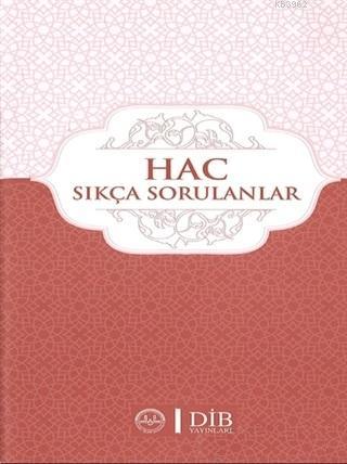 Hac Sıkça Sorulanlar