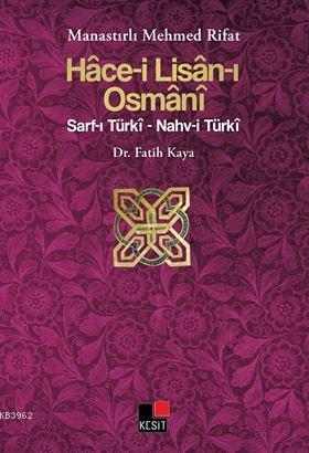 Hace-i lisan-ı Osmânî