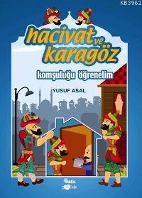 Hacivat ve Karagöz - Komşuluğu Öğrenelim