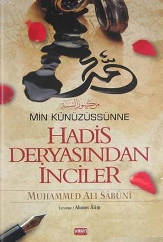 Hadis Deryasından İnciler Muhammed Ali Es-Sabuni