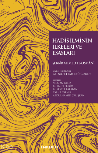Hadis İlminin İlkeleri ve Esasları