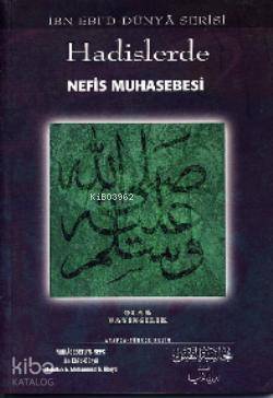 Hadislerde Nefis Muhasebesi İbn Ebid-dünya