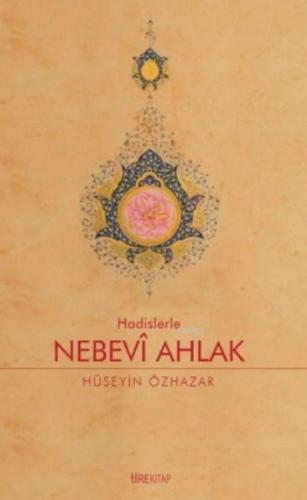 Hadislerle Nebevi Ahlak