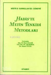 Hadis'te Metin Tenkidi Metodları