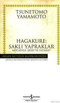 Hagakure: Saklı Yapraklar