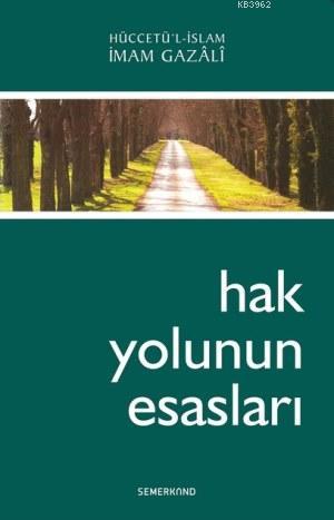 Hak Yolunun Esasları