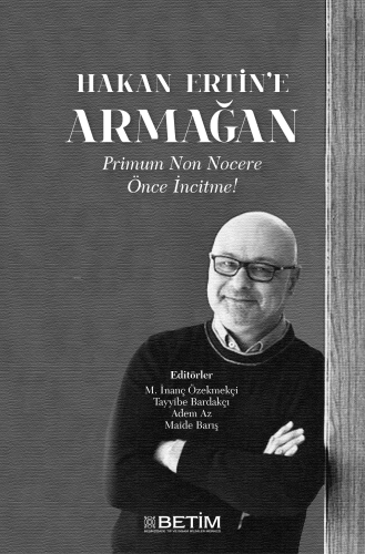 Hakan Ertin`e Armağan