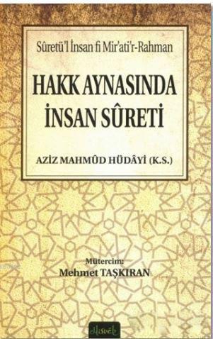 Hakk Aynasında İnsan Sureti