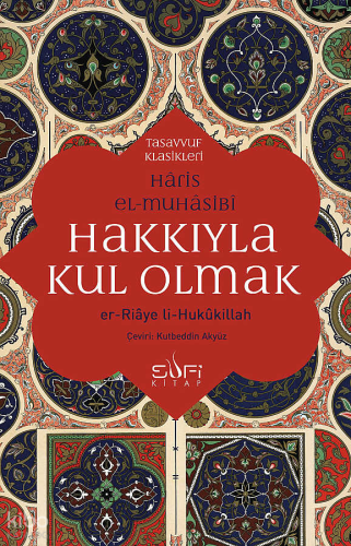 Hakkıyla Kul Olmak