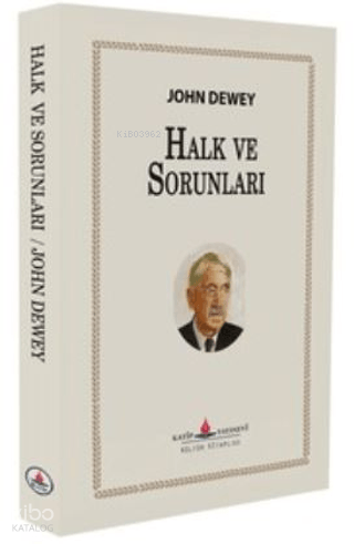Halk ve Sorunları John Dewey