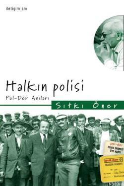 Halkın Polisi; Pol-Der Anıları