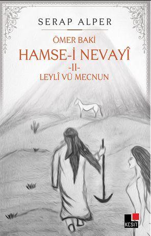 Hamse-i Nevayî  Leylî vü Mecnun