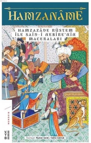 Hamzaname - Hamzazade Rüstem ile Said-i Nebire'nin Maceraları Reyhan Ç