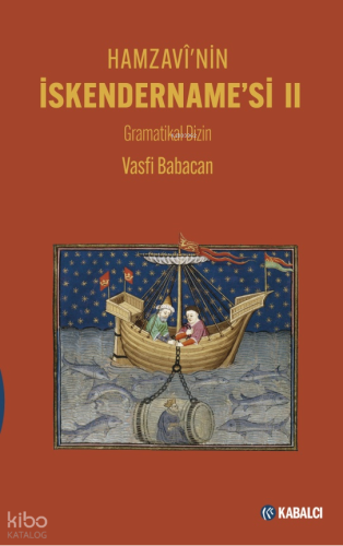 Hamzavî'nin İskendername'si II (Ciltli);Gramatikal Dizin