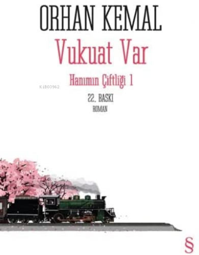 Hanımın Çiftliği; 1. Kitap