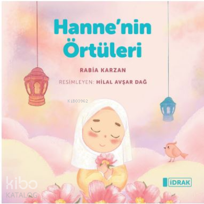 Hanne’n in Örtüler Rabia Karzan