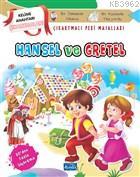 Hansel ve Gretel - Çıkartmalı Peri Masalları
