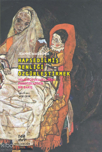 Hapsedilmiş Benliği Özgürleştirmek;Yeme Bozukluklarına Psikoterapötik Bir Bakış